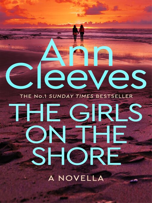 Title details for The Girls on the Shore by Ann Cleeves - Available